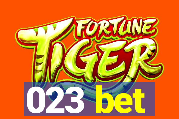 023 bet
